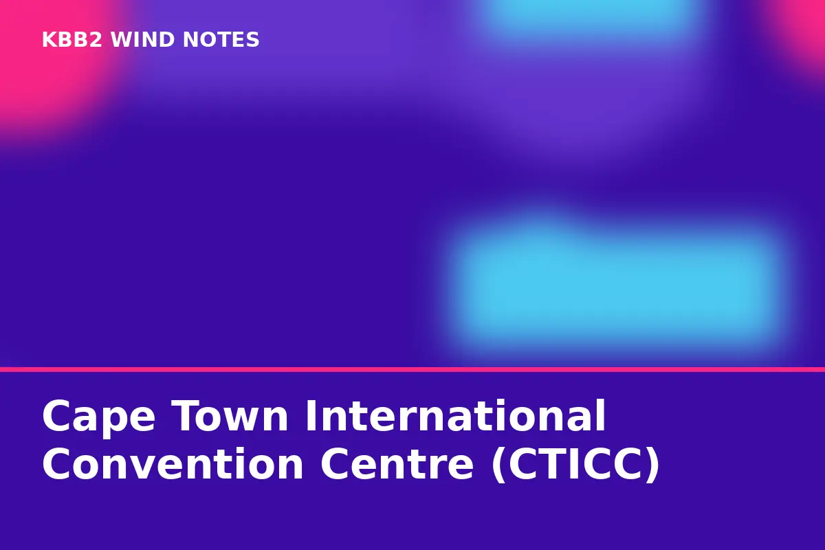Cape Town International Convention Centre (CTICC)